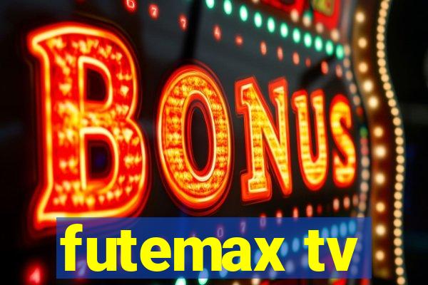 futemax tv